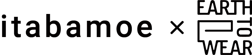 itabamoe×EARTH TO WEAR